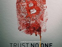 Trust No One (2022) ล่าราชาคริปโต