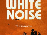 White Noise (2022) : ไวต์ นอยส์