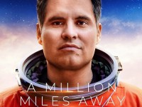 A Million Miles Away (ฝันให้ไกลไปถึงอวกาศ)