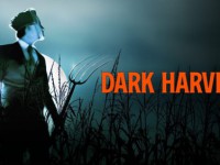 Dark Harvest (ดาร์กฮาร์เวสต์)