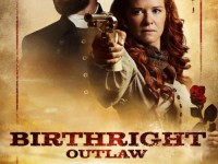 Birthright Outlaw (2023) กำเนิดคนนอกกฎหมาย