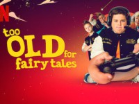 Too Old for Fairy Tales 2 (2024) เทพนิยายไม่ใช่ของเด็กโต 2